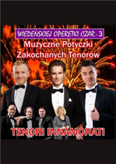 DK Chemik - Koncert Wiedeńskiej Operetki Czar - Muzyczne Potyczki Zakochanych Tenorów”