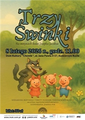 Chemik - Spektakl dla dzieci "Trzy Świnki"