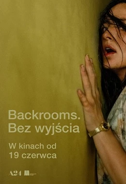 TWIERDZA - BACKROOMS. BEZ WYJŚCIA