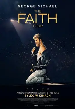 Twierdza- GEORGE MICHAELl: THE FAITH TOUR